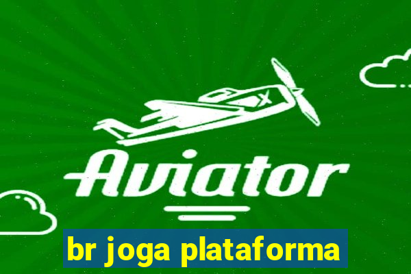 br joga plataforma